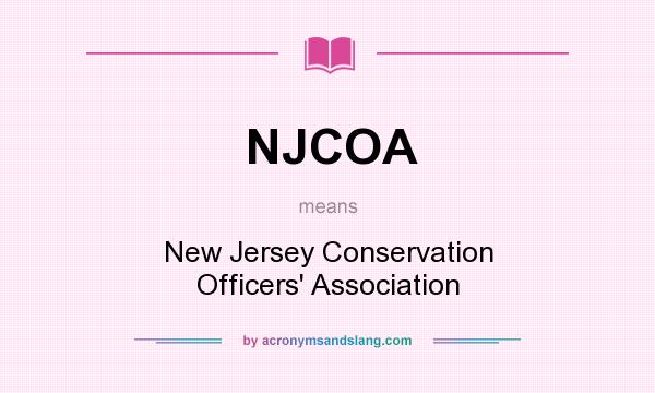 What does NJCOA mean? It stands for New Jersey Conservation Officers` Association