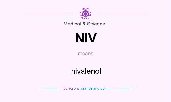What does NIV mean? It stands for nivalenol