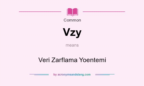 What does Vzy mean? It stands for Veri Zarflama Yoentemi