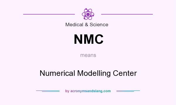 What does NMC mean? It stands for Numerical Modelling Center