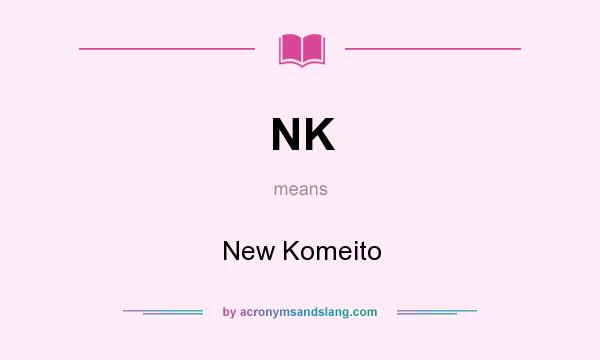 What does NK mean? It stands for New Komeito