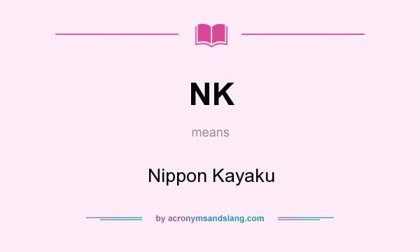 What does NK mean? It stands for Nippon Kayaku