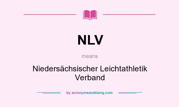 What does NLV mean? It stands for Niedersächsischer Leichtathletik Verband