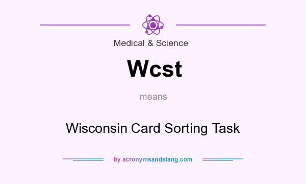 What does Wcst mean? It stands for Wisconsin Card Sorting Task