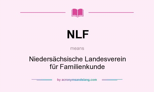 What does NLF mean? It stands for Niedersächsische Landesverein für Familienkunde