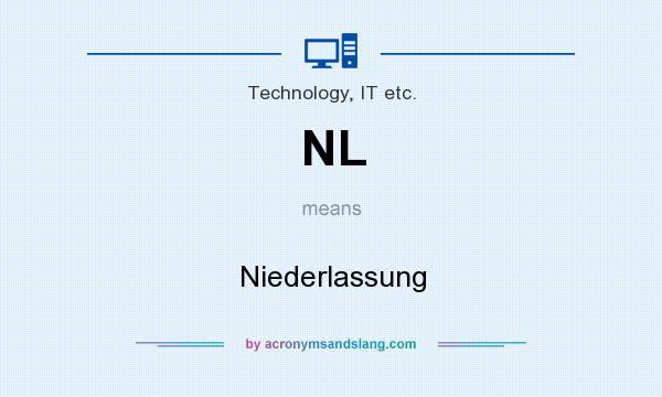 What does NL mean? It stands for Niederlassung