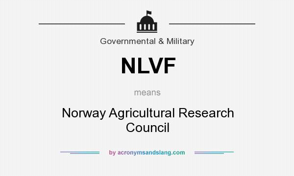 What does NLVF mean? It stands for Norway Agricultural Research Council