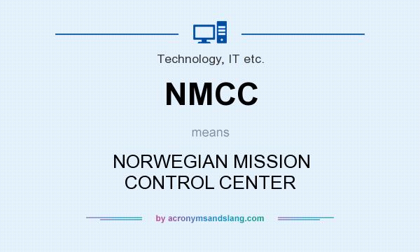 What does NMCC mean? It stands for NORWEGIAN MISSION CONTROL CENTER