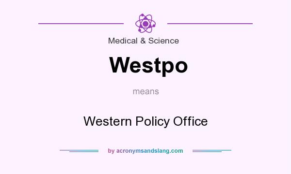 What does Westpo mean? It stands for Western Policy Office
