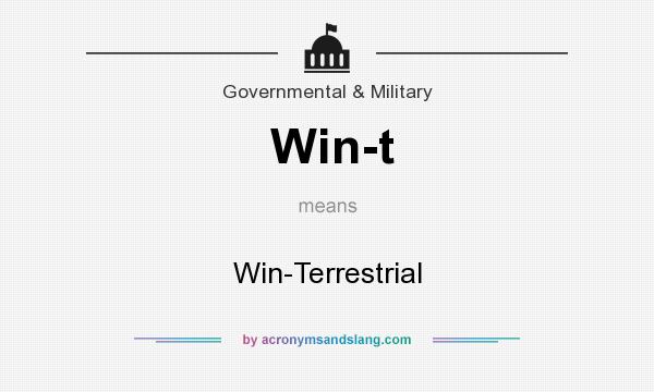What does Win-t mean? It stands for Win-Terrestrial