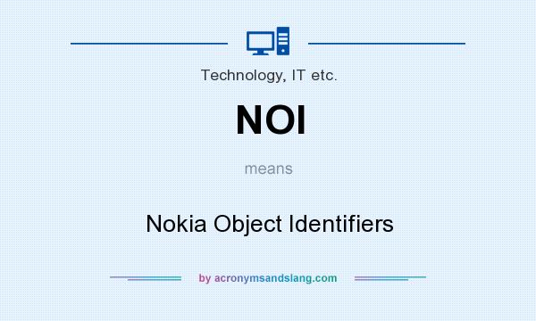 What does NOI mean? It stands for Nokia Object Identifiers