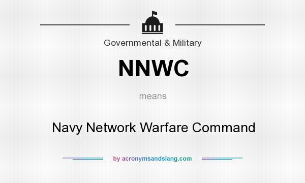 What does NNWC mean? It stands for Navy Network Warfare Command