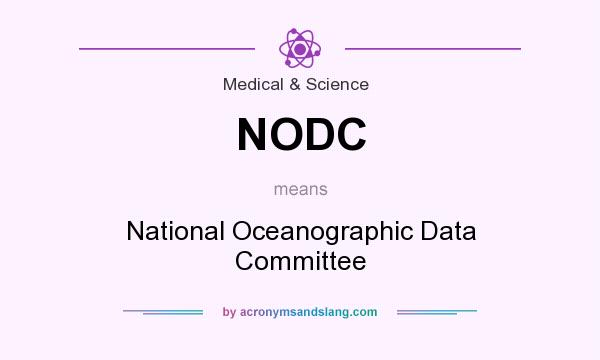 What does NODC mean? It stands for National Oceanographic Data Committee