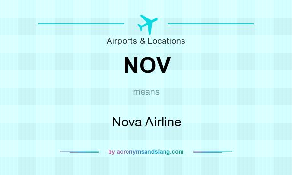 What does NOV mean? It stands for Nova Airline
