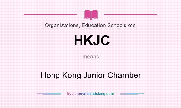 What does HKJC mean? It stands for Hong Kong Junior Chamber