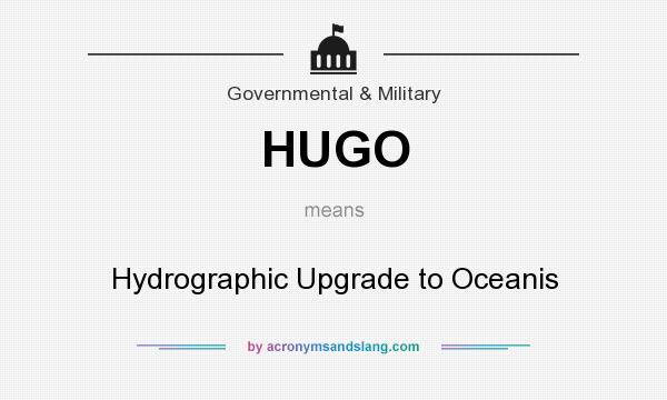 What does HUGO mean? It stands for Hydrographic Upgrade to Oceanis