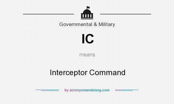 What does IC mean? It stands for Interceptor Command