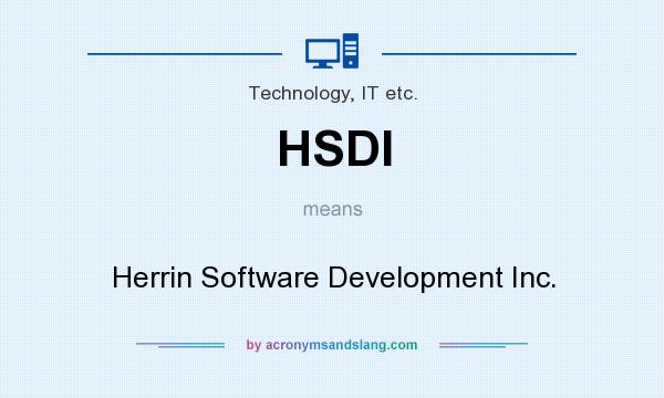 What does HSDI mean? It stands for Herrin Software Development Inc.