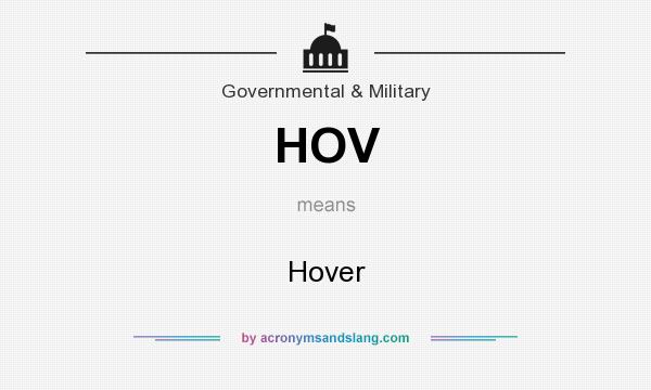 What does HOV mean? It stands for Hover