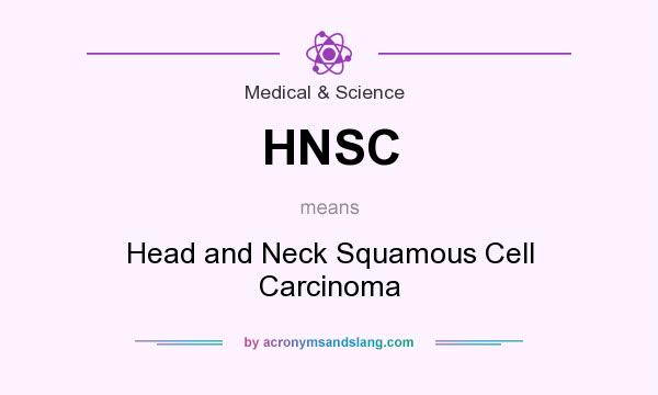 What does HNSC mean? It stands for Head and Neck Squamous Cell Carcinoma