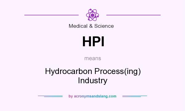 What does HPI mean? It stands for Hydrocarbon Process(ing) Industry