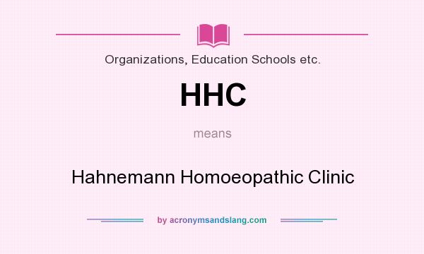 What does HHC mean? It stands for Hahnemann Homoeopathic Clinic