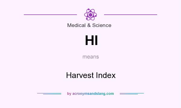 What does HI mean? It stands for Harvest Index