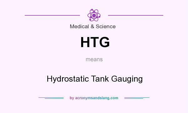 What does HTG mean? It stands for Hydrostatic Tank Gauging