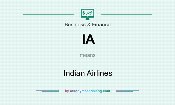 What does IA mean? It stands for Indian Airlines