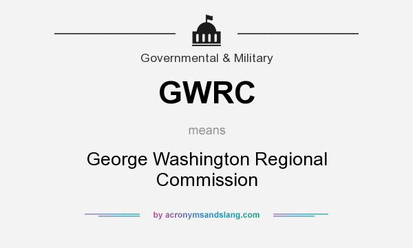 What does GWRC mean? It stands for George Washington Regional Commission