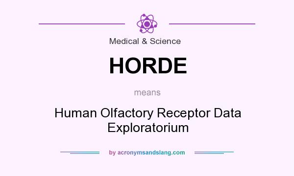 What does HORDE mean? It stands for Human Olfactory Receptor Data Exploratorium