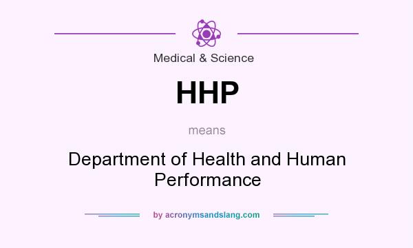 What does HHP mean? It stands for Department of Health and Human Performance