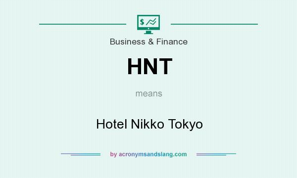 What does HNT mean? It stands for Hotel Nikko Tokyo