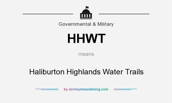 What does HHWT mean? It stands for Haliburton Highlands Water Trails