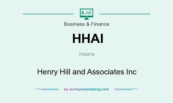 What does HHAI mean? It stands for Henry Hill and Associates Inc