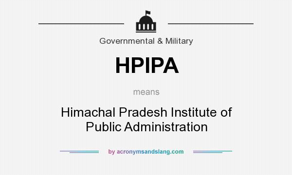 What does HPIPA mean? It stands for Himachal Pradesh Institute of Public Administration