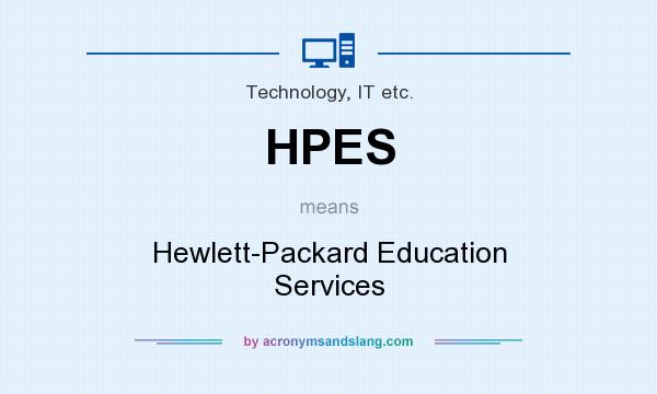What does HPES mean? It stands for Hewlett-Packard Education Services