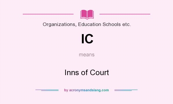 What does IC mean? It stands for Inns of Court
