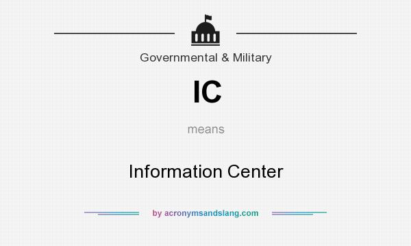 What does IC mean? It stands for Information Center