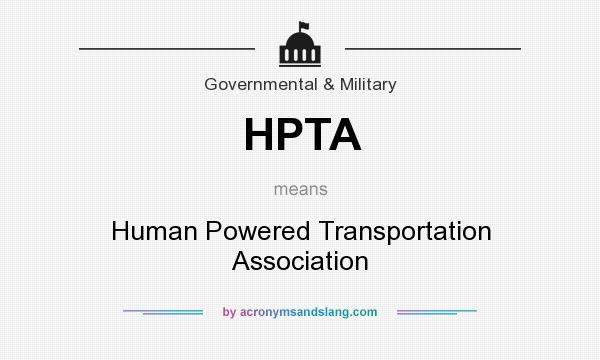What does HPTA mean? It stands for Human Powered Transportation Association