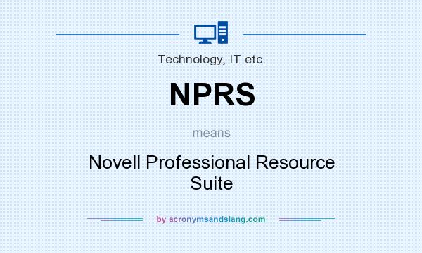 What does NPRS mean? It stands for Novell Professional Resource Suite