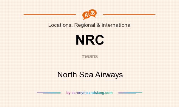 What does NRC mean? It stands for North Sea Airways