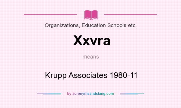 What does Xxvra mean? It stands for Krupp Associates 1980-11