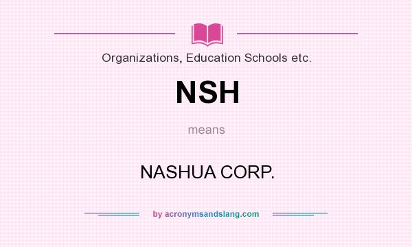 What does NSH mean? It stands for NASHUA CORP.