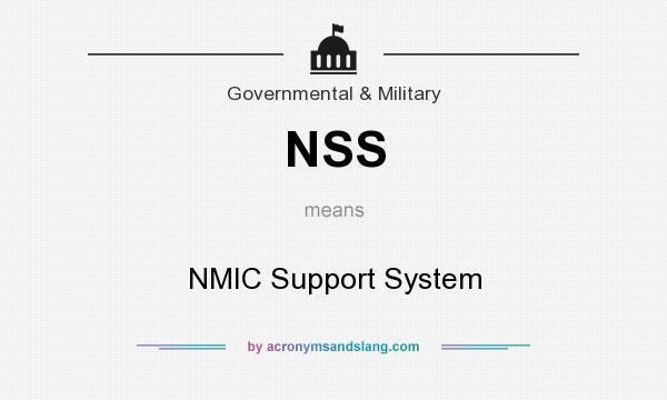 What does NSS mean? It stands for NMIC Support System