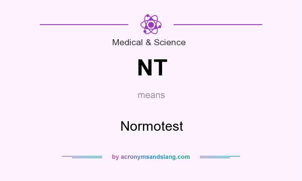 What does NT mean? It stands for Normotest