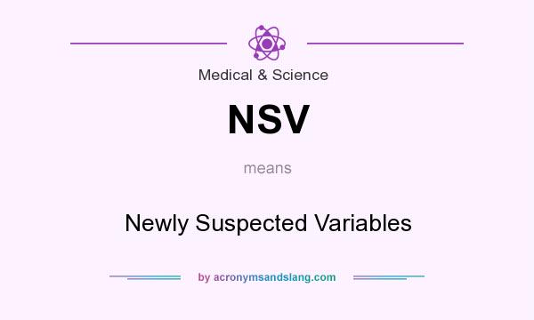 What does NSV mean? It stands for Newly Suspected Variables