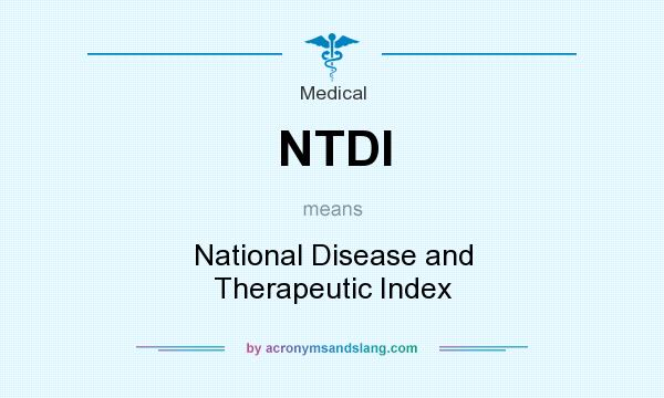 What does NTDI mean? It stands for National Disease and Therapeutic Index
