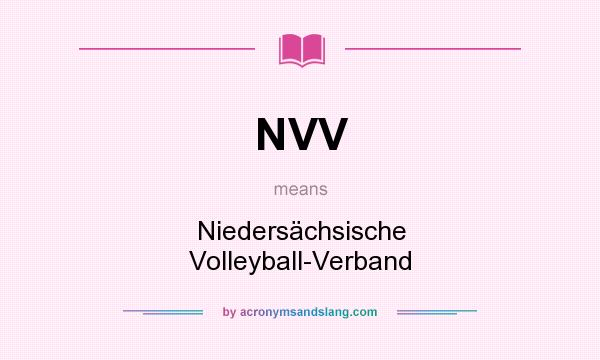 What does NVV mean? It stands for Niedersächsische Volleyball-Verband