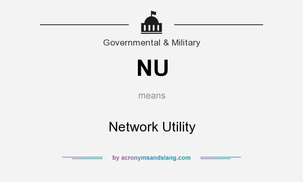What does NU mean? It stands for Network Utility